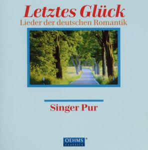 Letztes Gluck - Singer Pur - Musik - OEHMS - 4260034868243 - 21 maj 2010