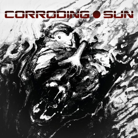 Corroding Sun - Corroding Sun - Music - 7HARD - 4260437278243 - September 6, 2019