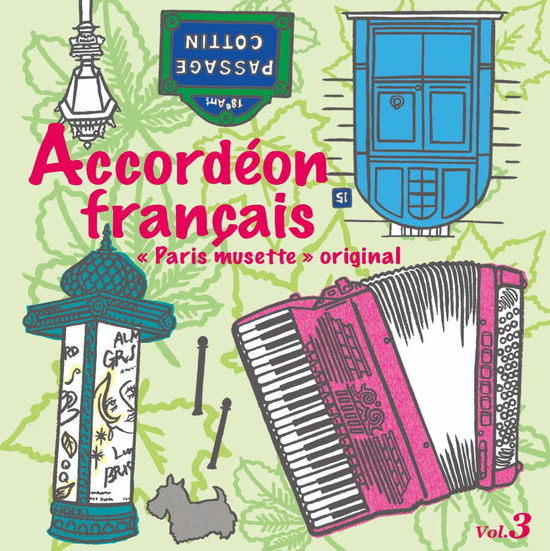 Cover for (World Music) · Accordeon Francais &lt;&lt; Paris Musette &gt;&gt; Original Vol.3 (CD) [Japan Import edition] (2015)