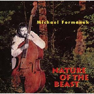 Cover for Michael Formanek · Nature of the Beast (CD) [Japan Import edition] (2021)