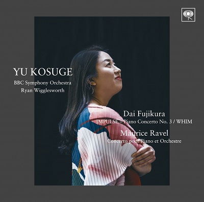 Cover for Kosuge Yu · Dai Fujikura: Impulse - Piano to No.3 / Maurice Ravel: Conce (CD) [Japan Import edition] (2022)