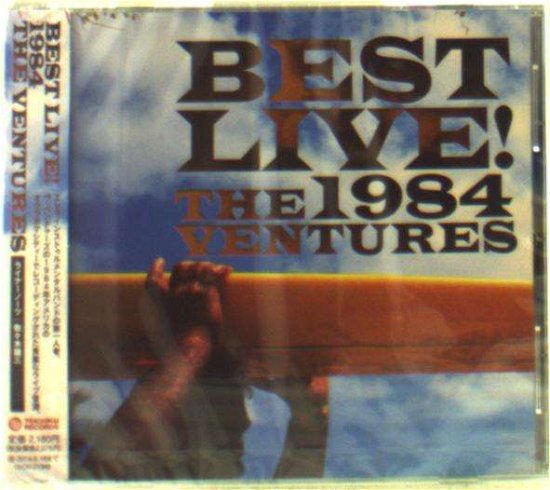 Cover for The Ventures · Best Live! 1984 (CD) [Japan Import edition] (2013)