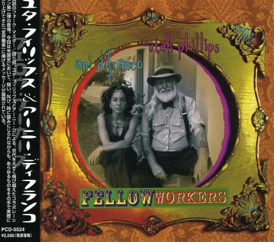 Cover for Ani Difranco · Fellow Workers (W/utah Philipes) (CD) [Japan Import edition] (1999)