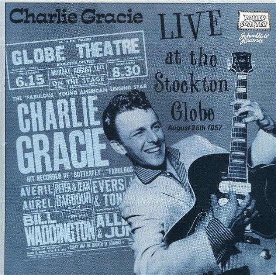 Cover for Charlie Gracie · Live at Stockton Globe (CD) (2013)