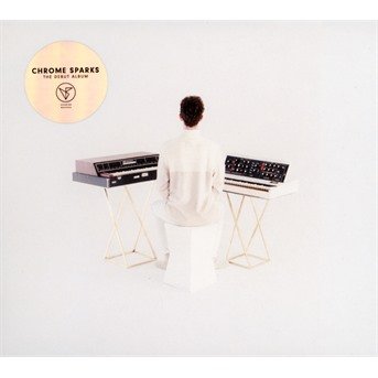 Cover for Chrome Sparks (CD) (2018)