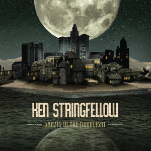 Danzig in the Moonlight - Ken Stringfellow - Muziek - Lojinx - 5060156659243 - 9 oktober 2012