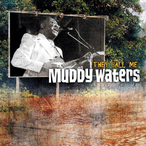 Cover for Muddy Waters · They Call Me (CD) (2011)