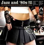 Jazz N 80s 2 / Various - Jazz N 80s 2 / Various - Música - Music Brokers - 7798093710243 - 31 de julio de 2007