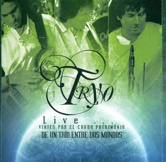 Cover for Tryo · Live... Viajes Por El Crudo Patrimo (CD) (2018)