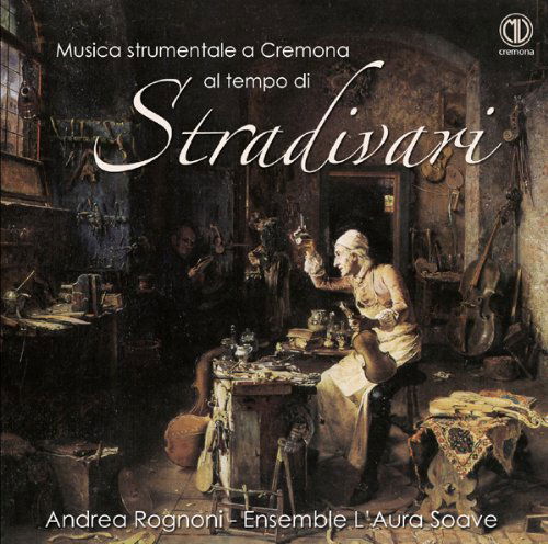 Musica Strumentale a Cremona Al Tempo Di - Anonymous / Merula / Rognoni / Ensemble L'aura - Muziek - MVC - 8032632230243 - 18 november 2016