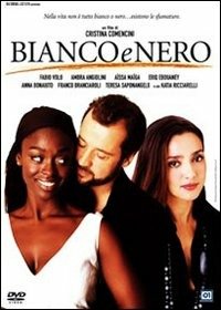 Cover for Ambra Angiolini,anna Bonaiuto,franco Branciaroli,aissa Maiga,katia Ricciarelli,teresa Saponangelo,fabio Volo · Bianco E Nero (DVD) (2008)