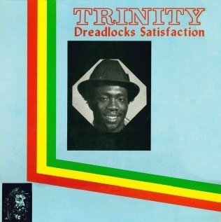 Cover for Trinity · Dreadlock Satisfaction (CD) [Limited edition] (2019)