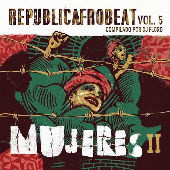 Cover for Dj Floro · Republica Afrobeat Vol. 5 - Mujeres Ii (CD) (2021)
