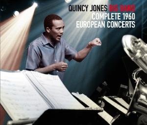 Cover for Quincy Jones · Complete 1960 European Concerts (CD) [Box set] (2011)