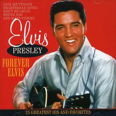 Forever Elvis - Elvis Presley - Musik - REMEMBER - 8712177051243 - 8. November 2019