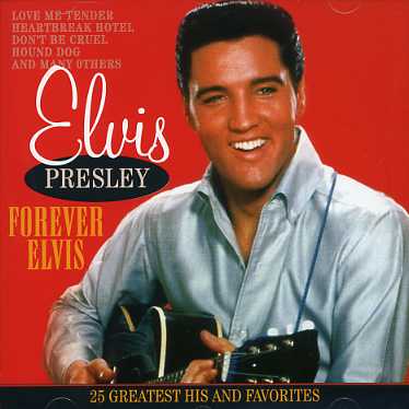 Forever Elvis - Elvis Presley - Musiikki - REMEMBER - 8712177051243 - perjantai 8. marraskuuta 2019