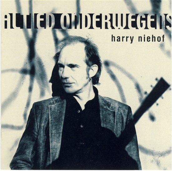 Cover for Harry Niehof · Altied Onderweggens (CD) (2005)