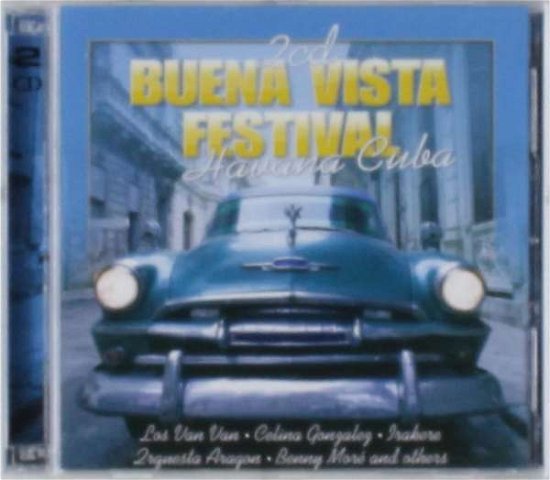 Cover for Buena Vista Festival · Havana Cuba (CD)