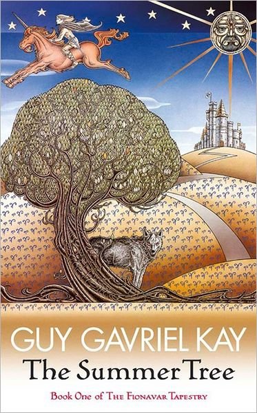 Cover for Guy Gavriel Kay · The Summer Tree: The Fionavar Tapestry Book One (Paperback Bog) (2006)