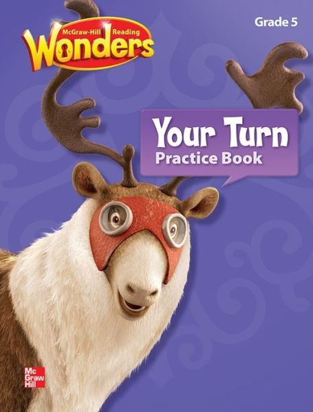 Cover for Bear · Rw Your Turn Practice Book Gr 5 - Mm Reading Wonders (Paperback Book) (2012)