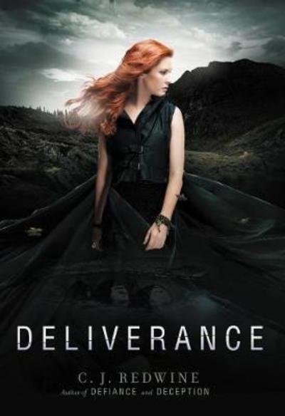 Cover for C J Redwine · Deliverance (Paperback Book) (2016)