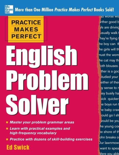 Practice Makes Perfect English Problem Solver - Ed Swick - Boeken - McGraw-Hill Education - Europe - 9780071791243 - 16 februari 2013