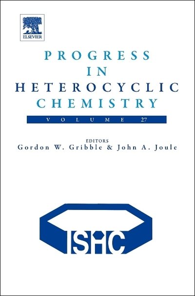 Cover for Gordon Gribble · Progress in Heterocyclic Chemistry - Progress in Heterocyclic Chemistry (Hardcover Book) (2015)