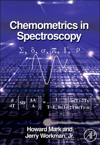 Cover for Mark, Howard (Mark Electronics, Suffern, NY, USA) · Chemometrics in Spectroscopy (Hardcover Book) (2007)