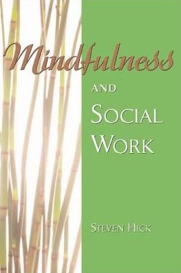 Cover for Mindfulness and Social Work (Paperback Book) (2009)