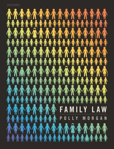 Cover for Morgan, Polly (Associate Professor &amp; Director of UEA Law Clinic, Associate Professor &amp; Director of UEA Law Clinic, University of East Anglia) · Family Law (Paperback Book) (2021)