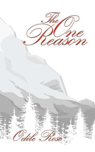 Cover for Odile Rose · The One Reason (Paperback Book) (2019)