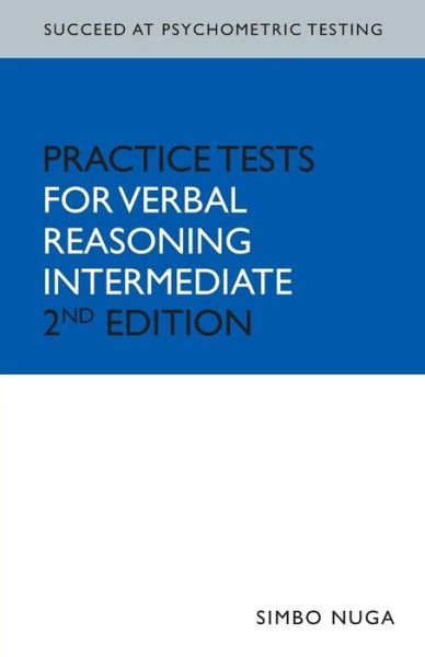 Cover for Simbo Nuga · Succeed at Psychometric Testing: Practice Tests for Verbal Reasoning  Intermediate 2nd Edition - SPT (Taschenbuch) (2008)