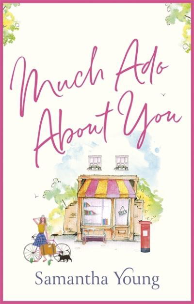 Cover for Samantha Young · Much Ado About You: the perfect cosy getaway romance read for 2021 (Paperback Book) (2021)