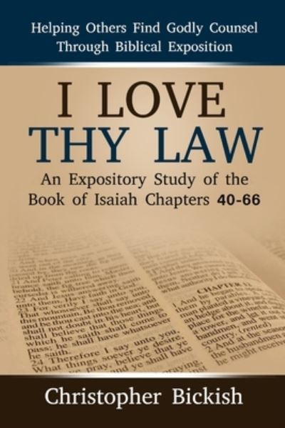 Cover for Christopher Bickish · I Love Thy Law (Book) (2018)