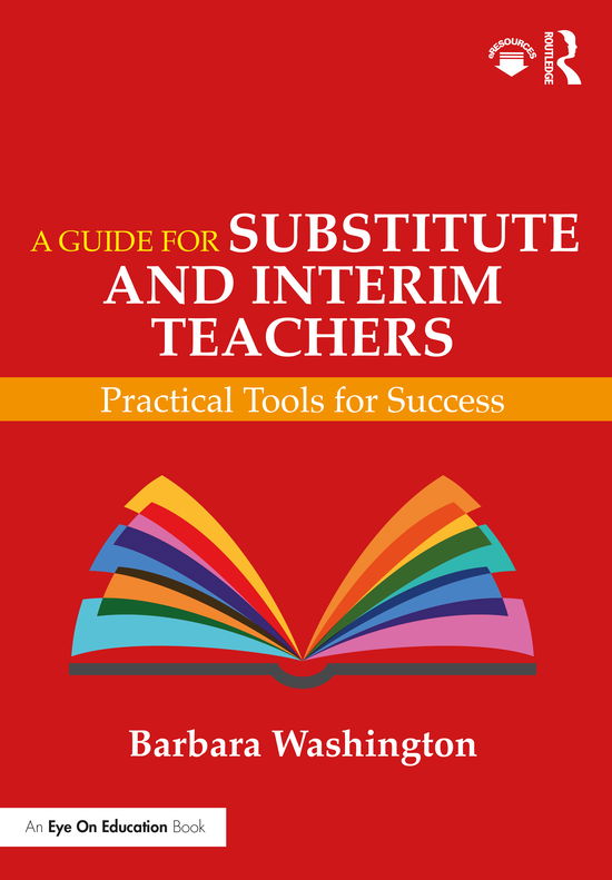 Cover for Barbara Washington · A Guide for Substitute and Interim Teachers: Practical Tools for Success (Paperback Book) (2020)