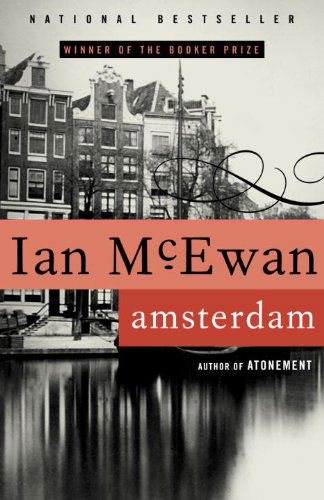 Cover for Ian Mcewan · Amsterdam: a Novel (Paperback Bog) (1999)