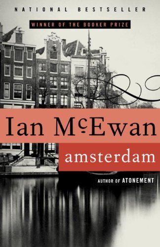 Cover for Ian Mcewan · Amsterdam: a Novel (Paperback Book) (1999)