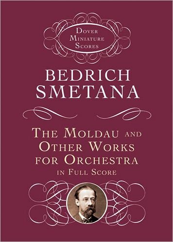 Bedrich Smetana: the Moldau and Other Works for Orchestra in Full Score - Bedrich Smetana - Kirjat - Dover Publications Inc. - 9780486490243 - keskiviikko 17. lokakuuta 2012