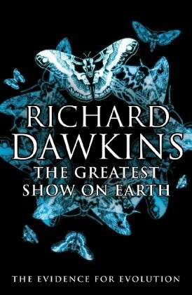 The Greatest Show on Earth: The Evidence for Evolution - Richard Dawkins - Bøger - Transworld Publishers Ltd - 9780552775243 - 29. april 2010