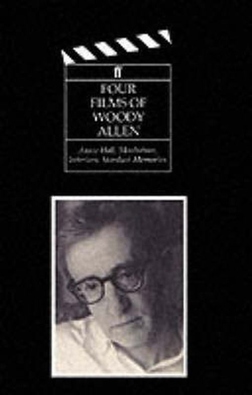 Cover for Woody Allen · Four Films of Woody Allen: Annie Hall, Manhattan, Interiors and Stardust Memories (Pocketbok) [Main edition] (2003)