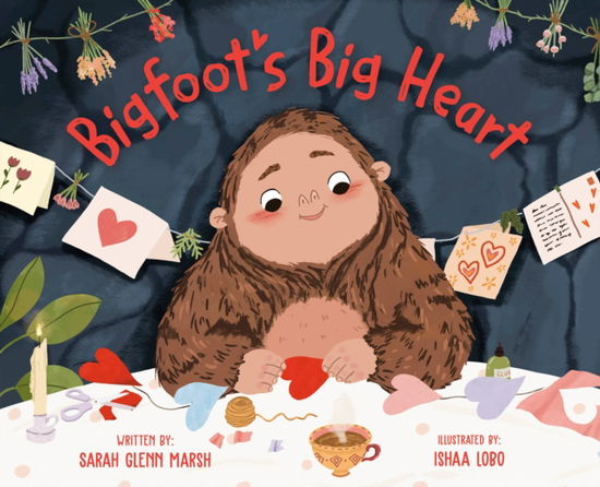 Cover for Sarah Glenn Marsh · Bigfoot's Big Heart (Hardcover bog) (2024)