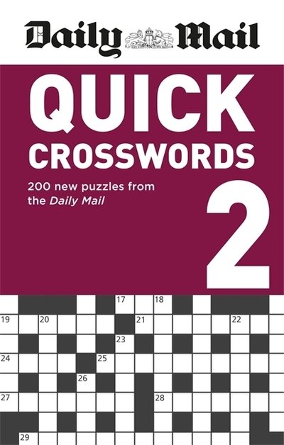 Cover for Daily Mail · Daily Mail Quick Crosswords Volume 2 - The Daily Mail Puzzle Books (Pocketbok) (2019)