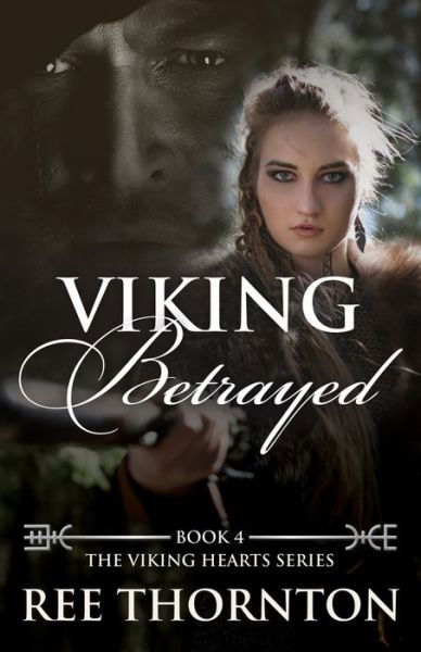 Cover for Ree Thornton · Viking Betrayed - The Viking Hearts (Paperback Book) (2021)