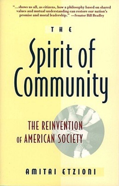 Cover for Amitai Etzioni · Spirit of Community (Taschenbuch) [1st Touchstone Ed edition] (1994)