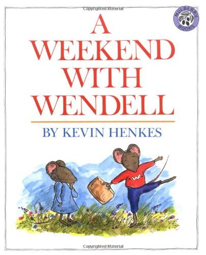 A Weekend with Wendell - Kevin Henkes - Libros - HarperCollins Publishers Inc - 9780688140243 - 24 de mayo de 1995