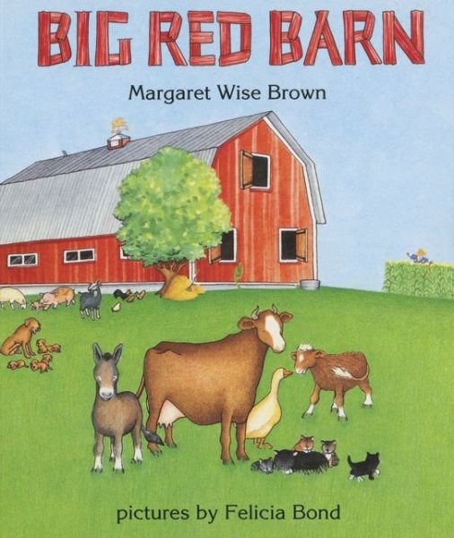 Cover for Margaret Wise Brown · Big Red Barn Board Book (Board book) (2014)