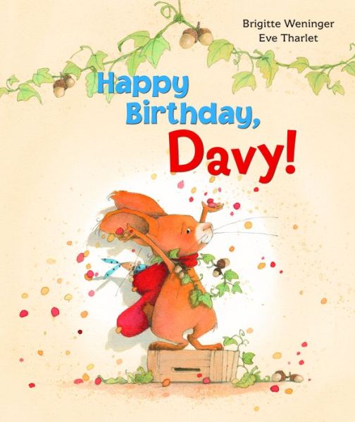 Happy Birthday, Davy! - Davy - Brigitte Weninger - Bücher - North-South Books - 9780735842243 - 1. Oktober 2015