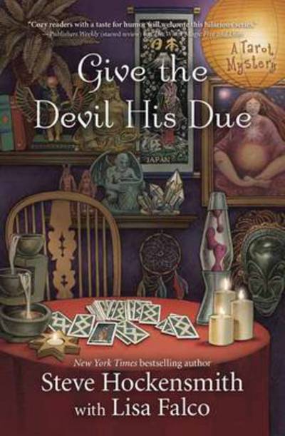 Cover for Steve Hockensmith · Give the Devil His Due: A Tarot Mystery (Book 3) (Paperback Book) (2017)