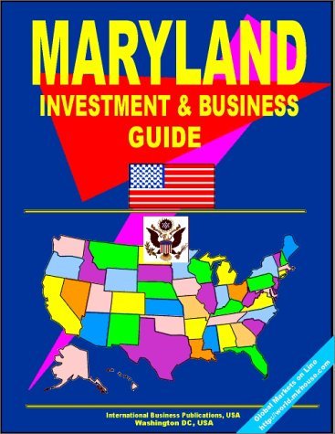 Cover for USA International Business Publications · Maryland Investment and Business Guide (Us Business and Investment Library) (Hardcover Book) (2009)