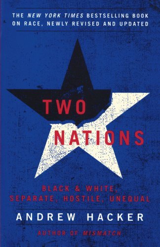 Cover for Andrew Hacker · Two Nations: Black and White, Separate, Hostile, Unequal (Paperback Bog) [Rep Sub edition] (2003)